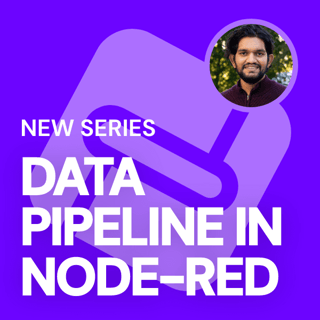 Build a Data Pipeline in Node-RED